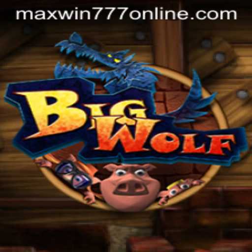 Discovering the Exciting World of BigWolf and MAXWIN777
