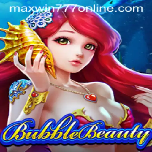 Explore the World of BubbleBeauty: The New Gaming Sensation with MAXWIN777