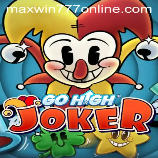 Unveiling GoHighJoker: A Thrilling Adventure with MAXWIN777