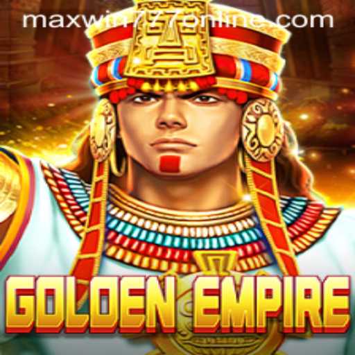 GoldenEmpire: Unveiling the Thrilling Adventure of MAXWIN777