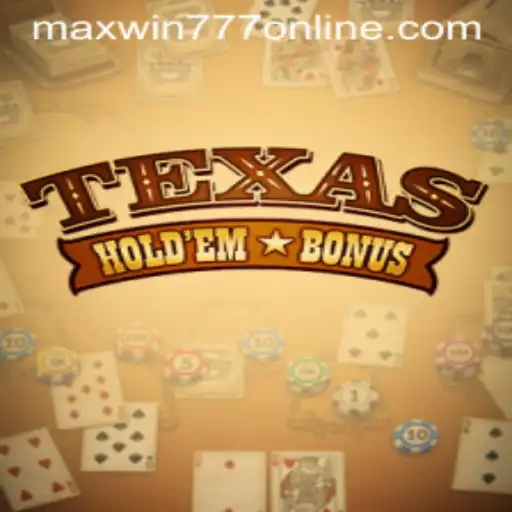 Exploring Texas Hold'em Bonus with MAXWIN777: Unveiling Strategies and Gameplay Insights